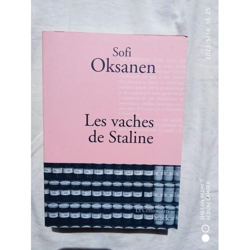 Sofi Oksanen, Les Vaches De Staline, Stock, "La Cosmopolite", 2011