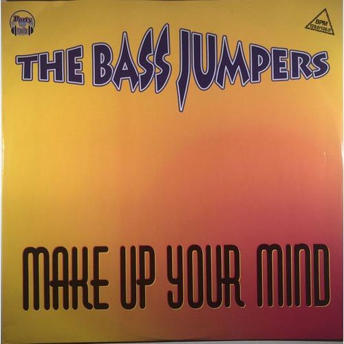 Make Up Your Mind ( Maxi 45 Tours )