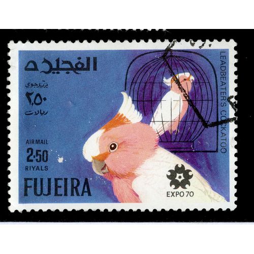 Timbre Oblitéré Fujeira, Air Mail, 2.50 Riyals, Expo 70, Leadbeater's Cockatoo