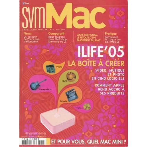 Svm Mac N° 170 : Ilife'05 : La Boîte À Créer