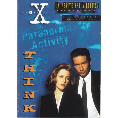 La Vérité Est Ailleurs N° 2 Juillet 1997 X Files