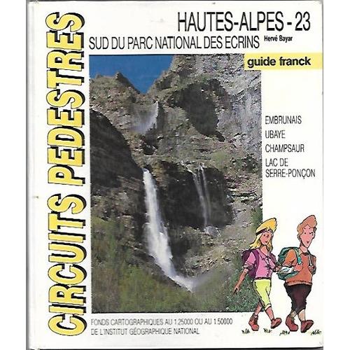 Circuits Pédestres 23 : Hautes-Alpes