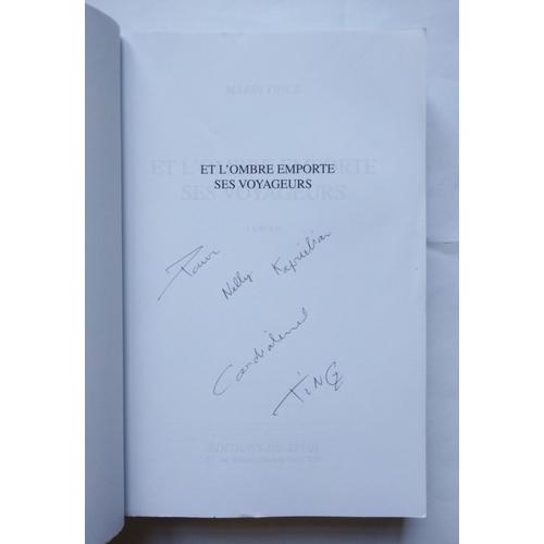 Marin Tince Et L'ombre Emporte Ses Voyageurs Avec Un Envoi Autographe Signé 2019 Seuil