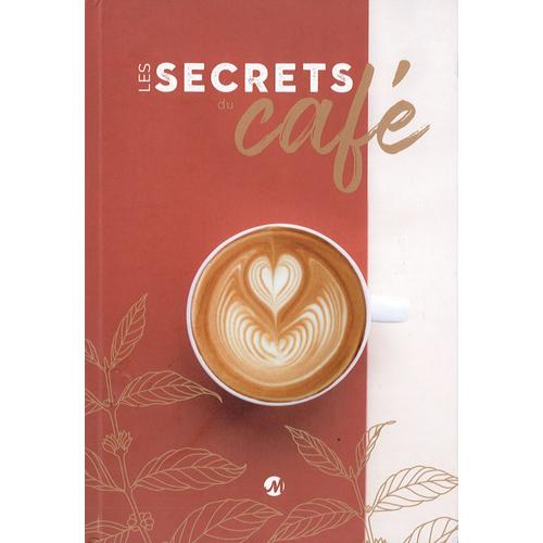 Les Secrets Du Café