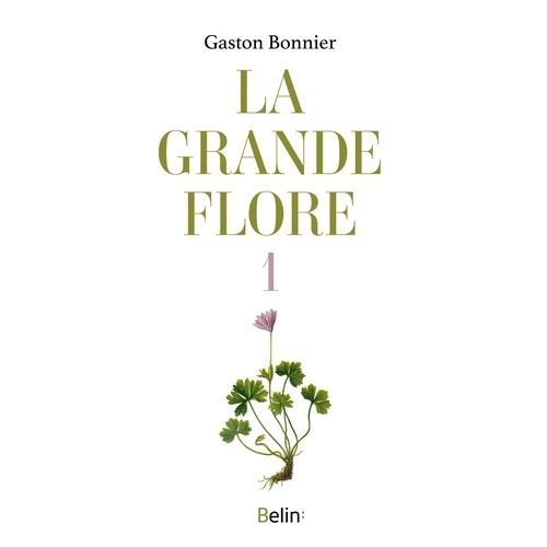 La Grande Flore - Tome 1, Planches 1 À 373