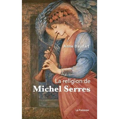 La Religion Et Michel Serres