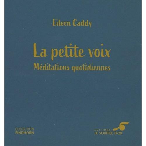 La Petite Voix - Méditations Quotidiennes