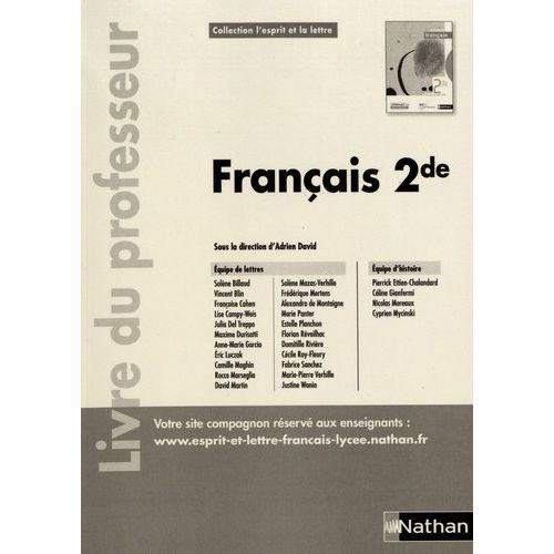 Français 2de L'esprit Et La Lettre - Livre Du Professeur