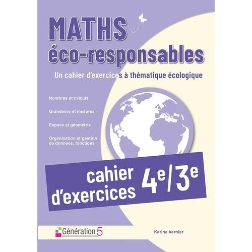 Maths Éco-Responsables 4e/3e - Cahier D'exercices