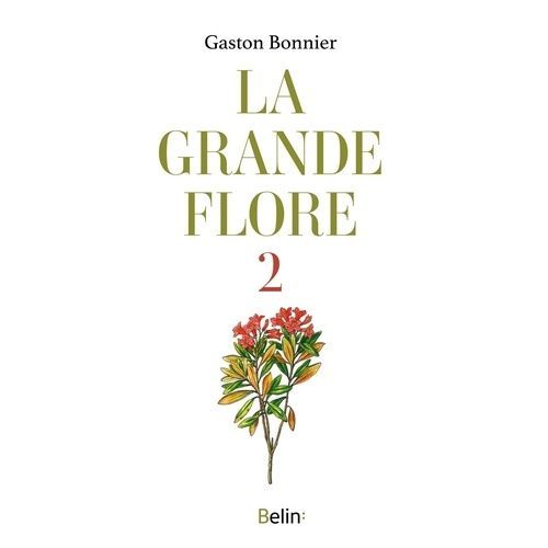 La Grande Flore - Tome 2, Planches 374 À 729