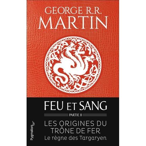 Feu Et Sang Tome 2