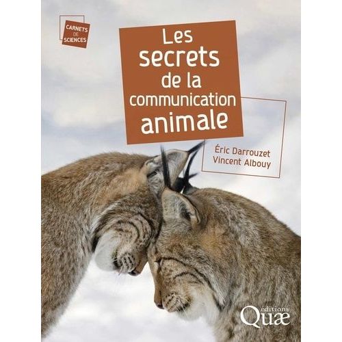 Les Secrets De La Communication Animale