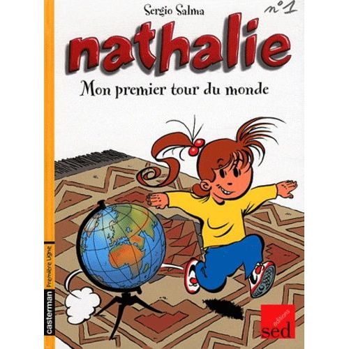 Nathalie - Tome 1 - Mon Premier Tour Du Monde