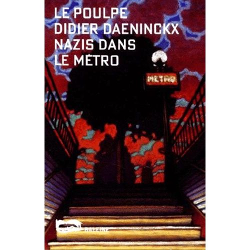 Nazis Dans Le Metro