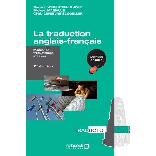 La Traduction Anglais-Français - Manuel De Traductologie Pratique
