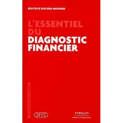 L'essentiel Du Diagnostic Financier