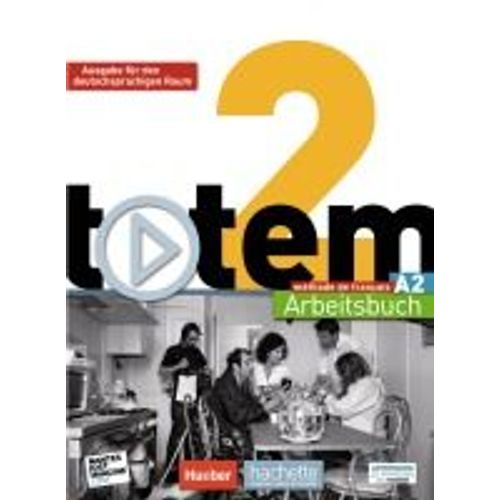 Totem 02. Ausgabe Für Den Deutschsprachigen Raum. Aarbeitsbuch Mit Audio-Cd Und Lösungsheft