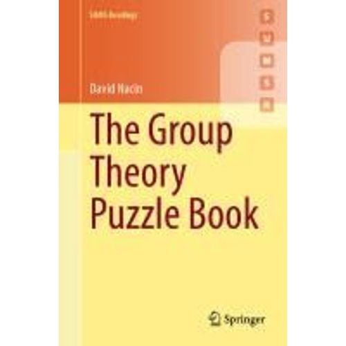 The Group Theory Puzzle Book