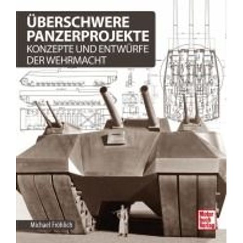 Überschwere Panzerprojekte