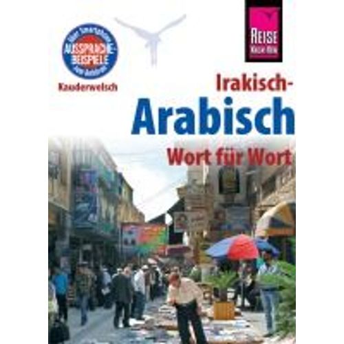 Reise Know-How Sprachführer Irakisch-Arabisch - Wort Für Wort