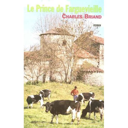 Le Prince De Farguevieille