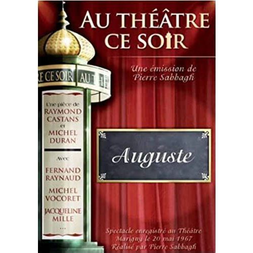 Au Théâtre Ce Soir - Auguste