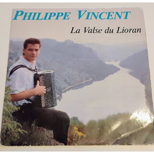 Philippe Vincent - La Valse Du Lioran