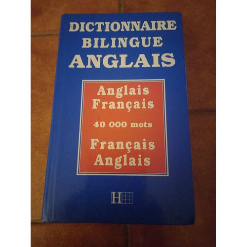 Dictionnaire Bilingue Anglais