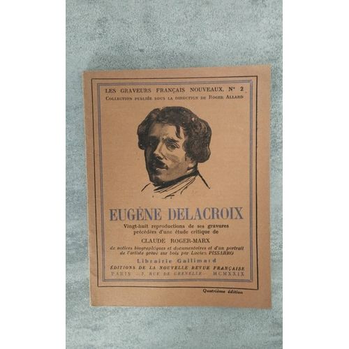 Eugène Delacroix, Claude Roger-Marx