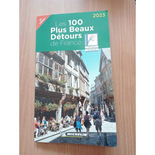 Les 100 Plus Beaux Détours De France 2023