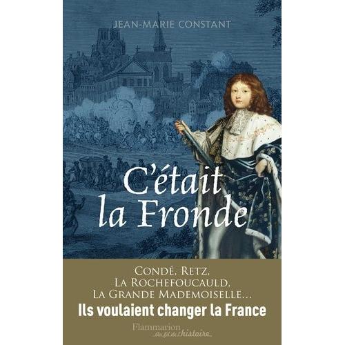 C'était La Fronde