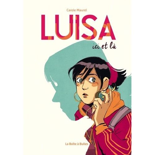 Luisa Ici Et Là