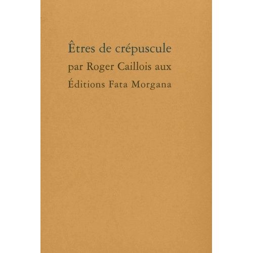 Etres De Crépuscule