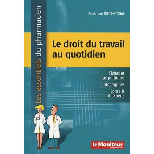 Le Droit Du Travail Au Quotidien