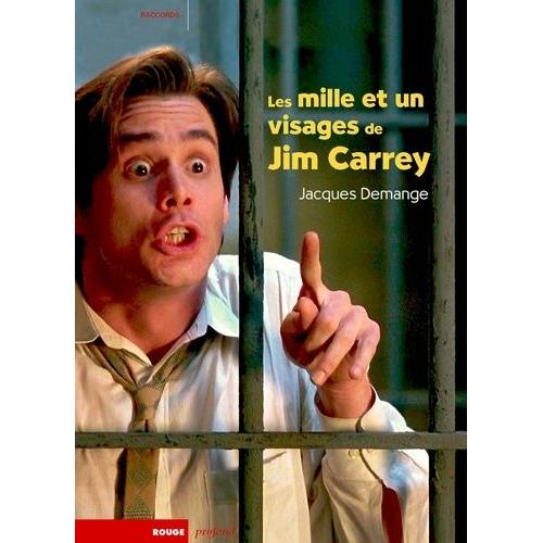 Les Mille Et Un Visages De Jim Carrey