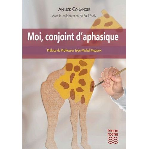 Moi, Conjoint DAphasique