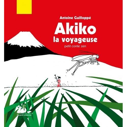 Akiko - Petit Conte Zen - La Voyageuse