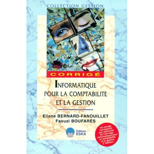 Informatique Pour La Comptabilité Et La Gestion - Corrigé