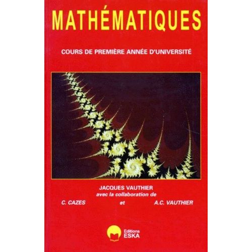 Mathematiques - Cours De Premiere Annee D'universite