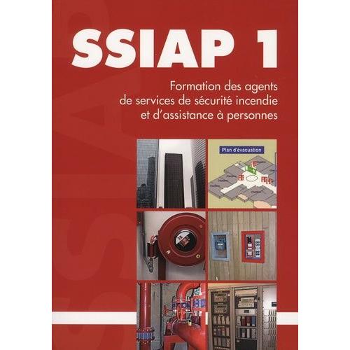 Formation Ssiap 1 - Agent De Service De Sécurité Incendie Et D'assistance À Personnes