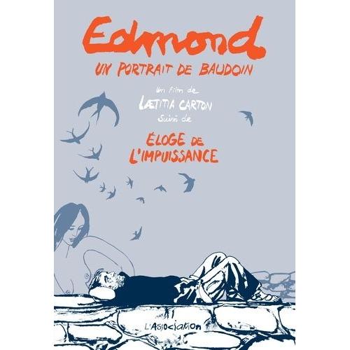 Edmond, Un Portrait De Baudoin - Suivi De Eloge De L'impuissance (1 Dvd)