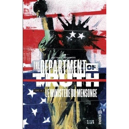 The Department Of Truth Tome 4 - Le Ministère Du Mensonge