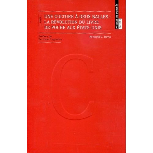 Une Culture À Deux Balles : La Révolution Du Livre De Poche Aux Etats-Unis