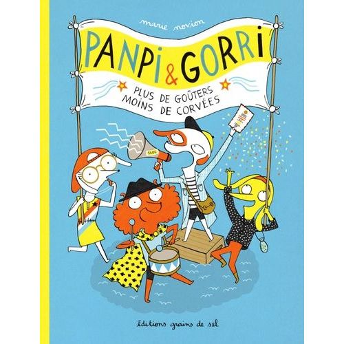 Panpi & Gorri - Plus De Goûters, Moins De Corvées