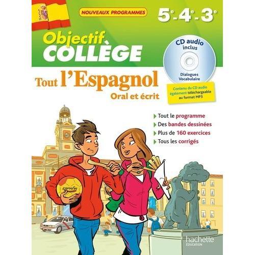 Tout L'espagnol Oral Et Écrit 5e - 4e - 3e - (1 Cd Audio)