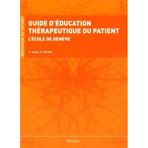 Guide D'éducation Thérapeutique Du Patient - L'école De Genève