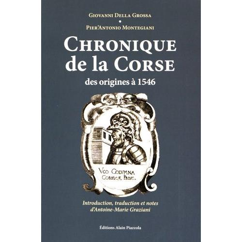 Chronique De La Corse, Des Origines À 1546