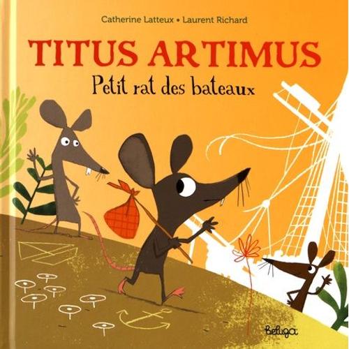 Titus Artimus - Petit Rat Des Bateaux