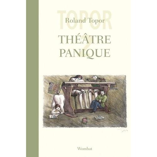 Théâtre Panique - Tome 2, Joko Fête Son Anniversaire - L'hiver Sous La Table - L'ambigu