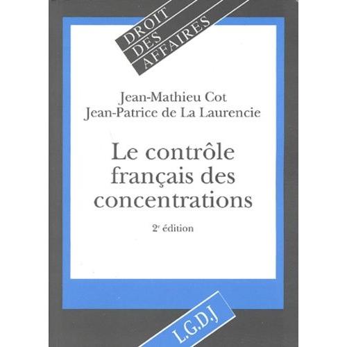 Le Contrôle Français Des Concentrations